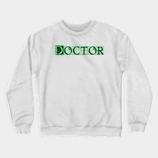 Medival Doctor Crewneck Sweatshirt